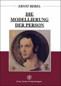 Enlarge image Cover: Die Modellierung der Person - Franz Steiner Verlag
