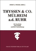 Cover: Thyssen & Co, M&uuml;lheim a. d. Ruhr - Franz Steiner Verlag