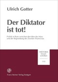 Cover: Der Diktator ist tot! - Franz Steiner Verlag