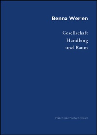 Enlarge image Cover: Gesellschaft, Handlung und Raum - Franz Steiner Verlag