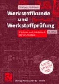 Bild vergrößern Bild: Werkstoffkunde und Werkstoffprüfung - Vieweg+Teubner Verlag