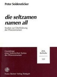 Abbildung von: "die seltzamen namen all" - Franz Steiner Verlag