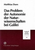Cover: Das Problem der Autonomie der Naturwissenschaften bei Galilei - Franz Steiner Verlag