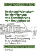 Cover: Recht und Wirtschaft bei der Planung und Durchf&uuml;hrung von Bauvorhaben - Vieweg+Teubner Verlag