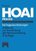 Cover: HOAI-Praxis bei Ingenieurleistungen - Vieweg+Teubner Verlag