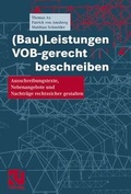 Cover: (Bau)Leistungen VOB-gerecht beschreiben - Vieweg+Teubner Verlag