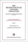 Cover: Der neuzeitliche Staat und seine Verwaltung - Franz Steiner Verlag