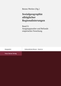 Cover: Sozialgeographie allt&auml;glicher Regionalisierungen. Band 3 - Franz Steiner Verlag