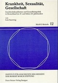 Cover: Krankheit, Sexualit&auml;t, Gesellschaft - Franz Steiner Verlag
