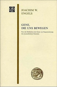 Enlarge image Cover: Gene, die uns bewegen - Franz Steiner Verlag