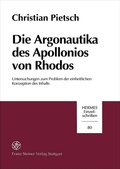 Cover: Die Argonautika des Apollonios von Rhodos - Franz Steiner Verlag