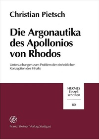 Enlarge image Cover: Die Argonautika des Apollonios von Rhodos - Franz Steiner Verlag