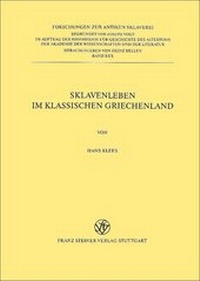 Abbildung von: Sklavenleben im klassischen Griechenland - Franz Steiner Verlag