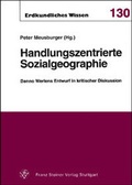 Cover: Handlungszentrierte Sozialgeographie - Franz Steiner Verlag
