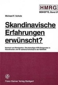 Cover: Skandinavische Erfahrungen erw&uuml;nscht? - Franz Steiner Verlag