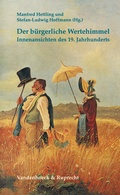 Cover: Der b&uuml;rgerliche Wertehimmel - Vandenhoeck & Ruprecht