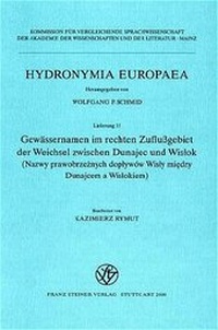 Abbildung von: Gewässernamen im rechten Zuflußgebiet der Weichsel zwischen Dunajec und Wislok - Franz Steiner Verlag