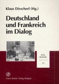 Cover: Deutschland und Frankreich im Dialog - Franz Steiner Verlag