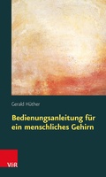 Abbildung von: Bedienungsanleitung für ein menschliches Gehirn - Vandenhoeck & Ruprecht