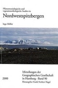 Cover: Pflanzensoziologische und vegetations&ouml;kologische Studien in Nordwestspitzbergen - Franz Steiner Verlag