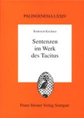Cover: Sentenzen im Werk des Tacitus - Franz Steiner Verlag