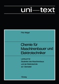 Cover: Chemie f&uuml;r Maschinenbauer und Elektrotechniker - Vieweg+Teubner Verlag