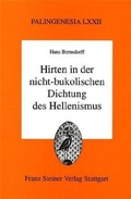 Cover: Hirten in der nicht-bukolischen Dichtung des Hellenismus - Franz Steiner Verlag