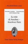Cover: La rete di Arachne - Arachnes Netz - Franz Steiner Verlag
