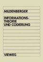 Cover: Informationstheorie und Codierung - Vieweg+Teubner Verlag