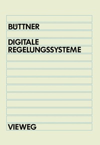 Enlarge image Cover: Digitale Regelungsysteme - Vieweg+Teubner Verlag
