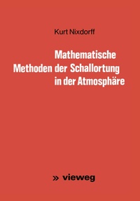 Abbildung von: Mathematische Methoden der Schallortung in der Atmosphäre - Vieweg+Teubner Verlag