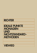 Cover: Ideale Punkte, Monaden und Nichtstandard-Methoden - Vieweg+Teubner Verlag