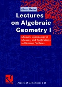 Abbildung von: Lectures on Algebraic Geometry I - Vieweg+Teubner Verlag