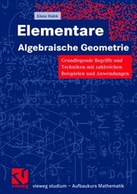 Abbildung von: Elementare Algebraische Geometrie - Vieweg+Teubner Verlag