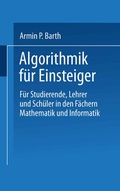 Cover: Algorithmik f&uuml;r Einsteiger - Vieweg+Teubner Verlag