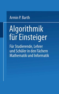 Enlarge image Cover: Algorithmik für Einsteiger - Vieweg+Teubner Verlag