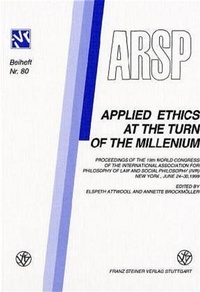 Enlarge image Cover: Applied Ethics at the Turn of the Millenium - Franz Steiner Verlag
