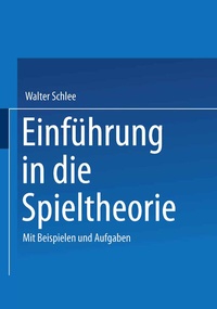 Abbildung von: Einführung in die Spieltheorie - Vieweg+Teubner Verlag