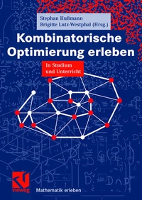 Abbildung von: Kombinatorische Optimierung erleben - Vieweg+Teubner Verlag