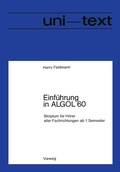 Cover: Einf&uuml;hrung in ALGOL 60 - Vieweg+Teubner Verlag