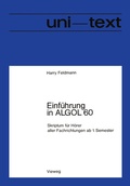 Cover: Einf&uuml;hrung in ALGOL 60 - Vieweg+Teubner Verlag