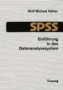 Cover: Einführung in das Datenanalysesystem SPSS - Vieweg+Teubner Verlag
