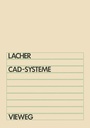Cover: CAD-Systeme - Vieweg+Teubner Verlag