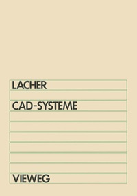 Abbildung von: CAD-Systeme - Vieweg+Teubner Verlag