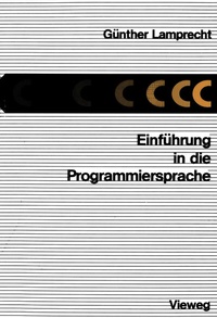 Abbildung von: Einführung in die Programmiersprache C - Vieweg+Teubner Verlag