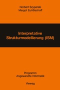 Cover: Interpretative Strukturmodellierung (ISM) - Vieweg+Teubner Verlag