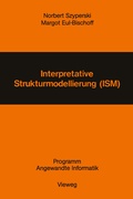 Cover: Interpretative Strukturmodellierung (ISM) - Vieweg+Teubner Verlag