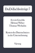 Cover: Kosten des Datenschutzes in der Unternehmung - Vieweg+Teubner Verlag