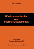 Cover: B&uuml;rokommunikation und Informationssicherheit - Vieweg+Teubner Verlag