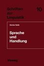 Cover: Sprache und Handlung - Vieweg+Teubner Verlag